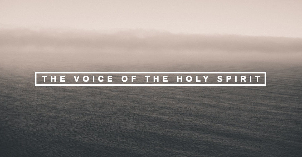 The Voice of the Holy Spirit