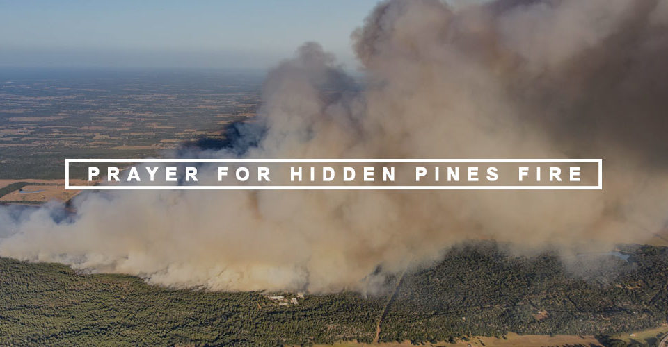 Prayer for Hidden Pines Fire- Bastrop County