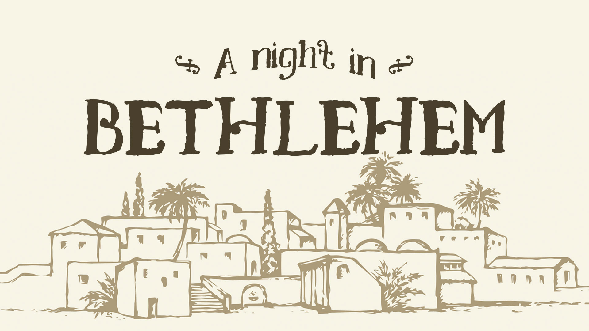 A Night  In Bethlehem