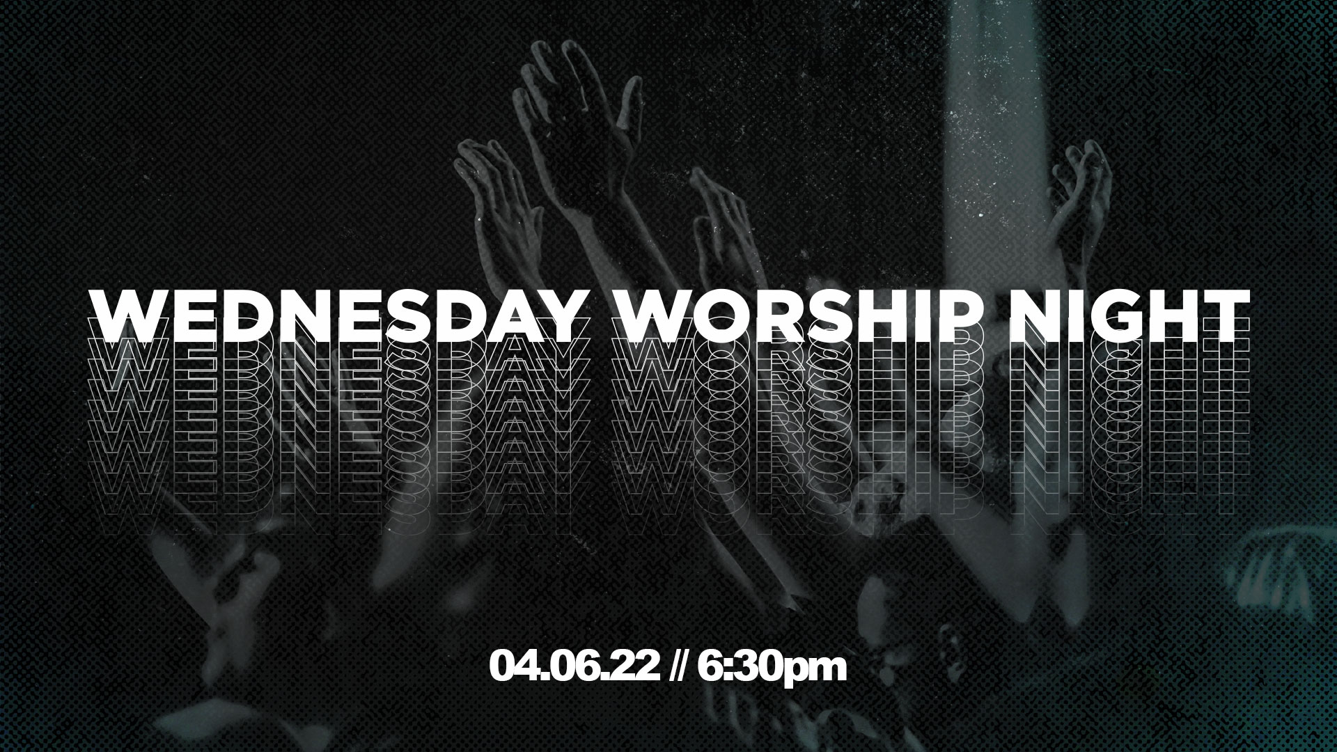 Wednesday Worship Night