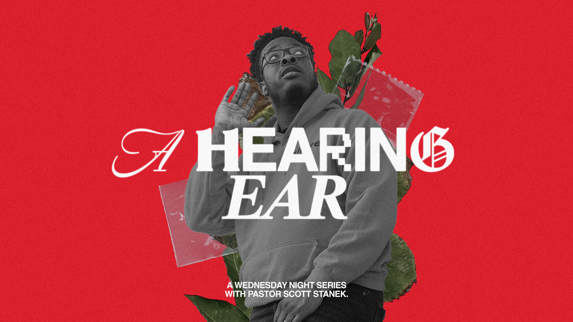 A Hearing Ear