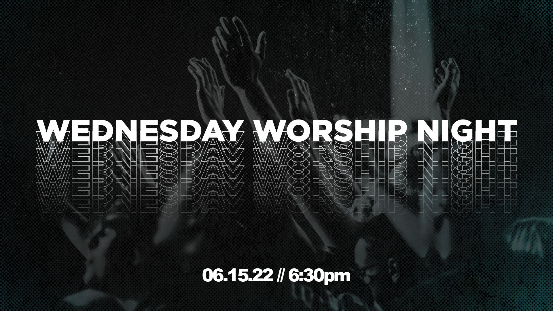 Wednesday Worship Night
